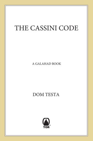 [Galahad 03] • The Cassini Code